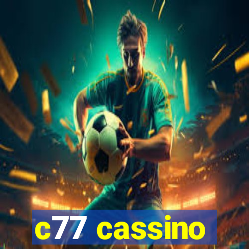 c77 cassino